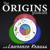 The Origins Podcast with Lawrence Krauss