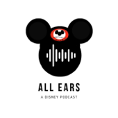 All Ears: A Disney Podcast