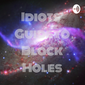 Idiots' Guide to Black Holes