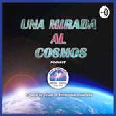 Una Mirada al Cosmos.