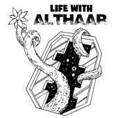 Life With Althaar