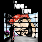 TMOD: The Mind Of Dom
