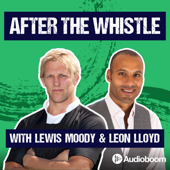After The Whistle with Lewis Moody