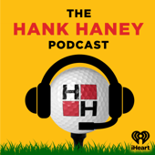 The Hank Haney Podcast