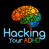 Hacking Your ADHD