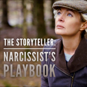 The Storyteller: Narcissist's Playbook