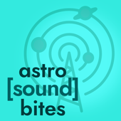 astro[sound]bites