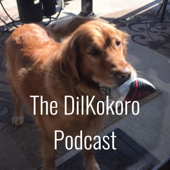 The DilKokoro Podcast
