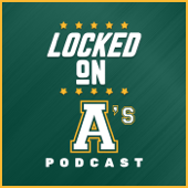 Locked On A's - Daily Podcast On The Athletics