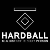 Hardball: MLB History In First Person