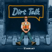 Dirt Talk by BuildWitt