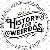 History For Weirdos