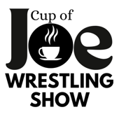 Cup of Joe Wrestling Show