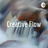 Creative Flow: Thinkers and Change Agents