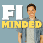 FI Minded: Achieve Financial Independence & Have Fun Doing It