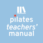 Pilates Teachers' Manual