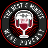 The Best 5 Minute Wine Podcast
