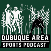 Dubuque Area Sports Podcast