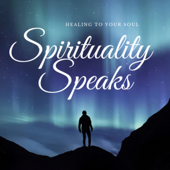Spirituality Speaks