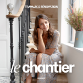 Le Chantier - Travaux et rénovation