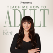 Teach Me How To Adult