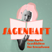 Sagenhaft - Gute Nacht Geschichten für Erwachsene