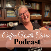 Coffee With Carrie:  Homeschool Podcast