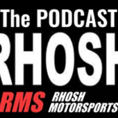 RHOSH The Podcast  /  RMS MOTORSPORTS