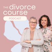 The Divorce Course Podcast