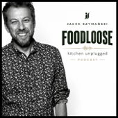 FOODLOOSE  - kitchen unplugged