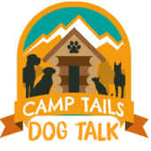 Camp Tails Dog Talk