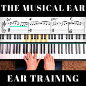 The Musical Ear (Ear Training Exercises)