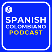 Spanish Colombiano | Learn Colombian Spanish and Culture