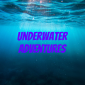 Underwater Adventures