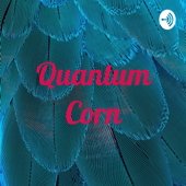 Quantum Corn