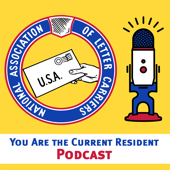 You Are The Current Resident: An NALC Podcast