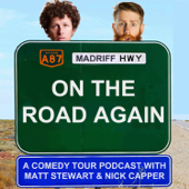 On The Road Again with Matt Stewart and Nick Capper