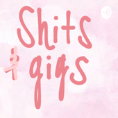 S***s&Gigs