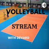 Volleyball stream with devard