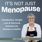 It's Not JUST Menopause: GLP-1, Metabolism, Weight Loss & Hormone Solutions for Women in Midlife