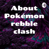 About Pokémon rebble clash