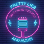 Pretty Lies And Alibis