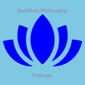 The Buddhist Philosophy Podcast