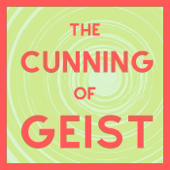 The Cunning of Geist