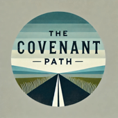 The Covenant Path (formerly The Busy Latter-day Saint)
