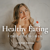 Healthy Eating For Busy Women