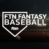 FTN Fantasy Baseball Podcast