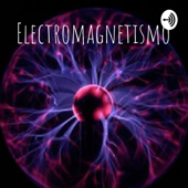Electromagnetismo