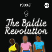 The Baldie Revolution Podcast