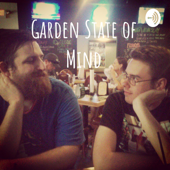 Garden State of Mind
